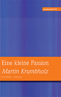 Martin Krumbholz - Eine kleine Passion